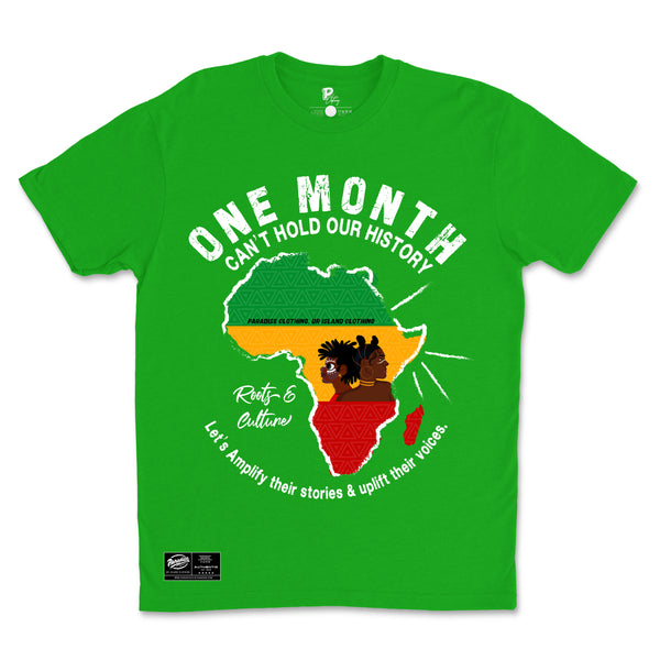 One Month Can't Hold Our History T-shirts